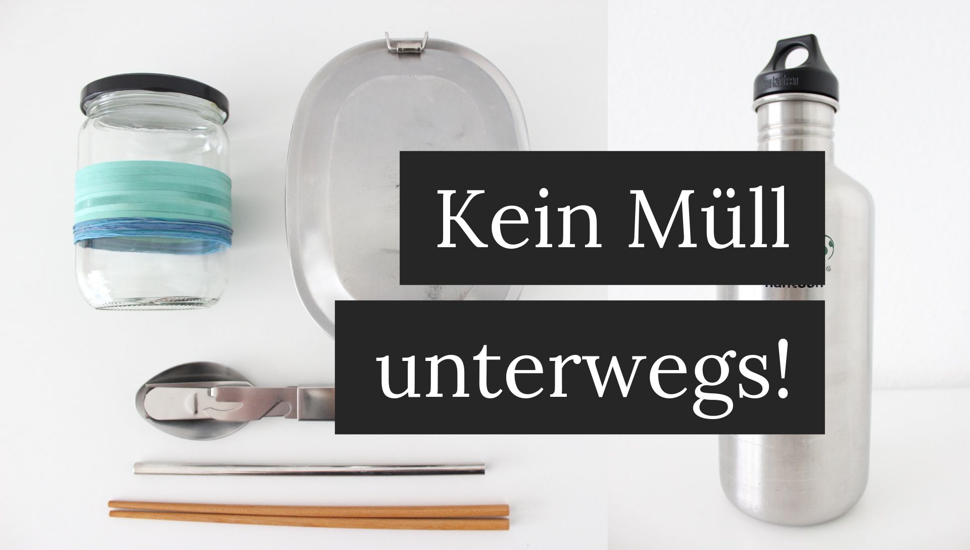 Video Cover zu Wie du unterwegs Müll vermeidest