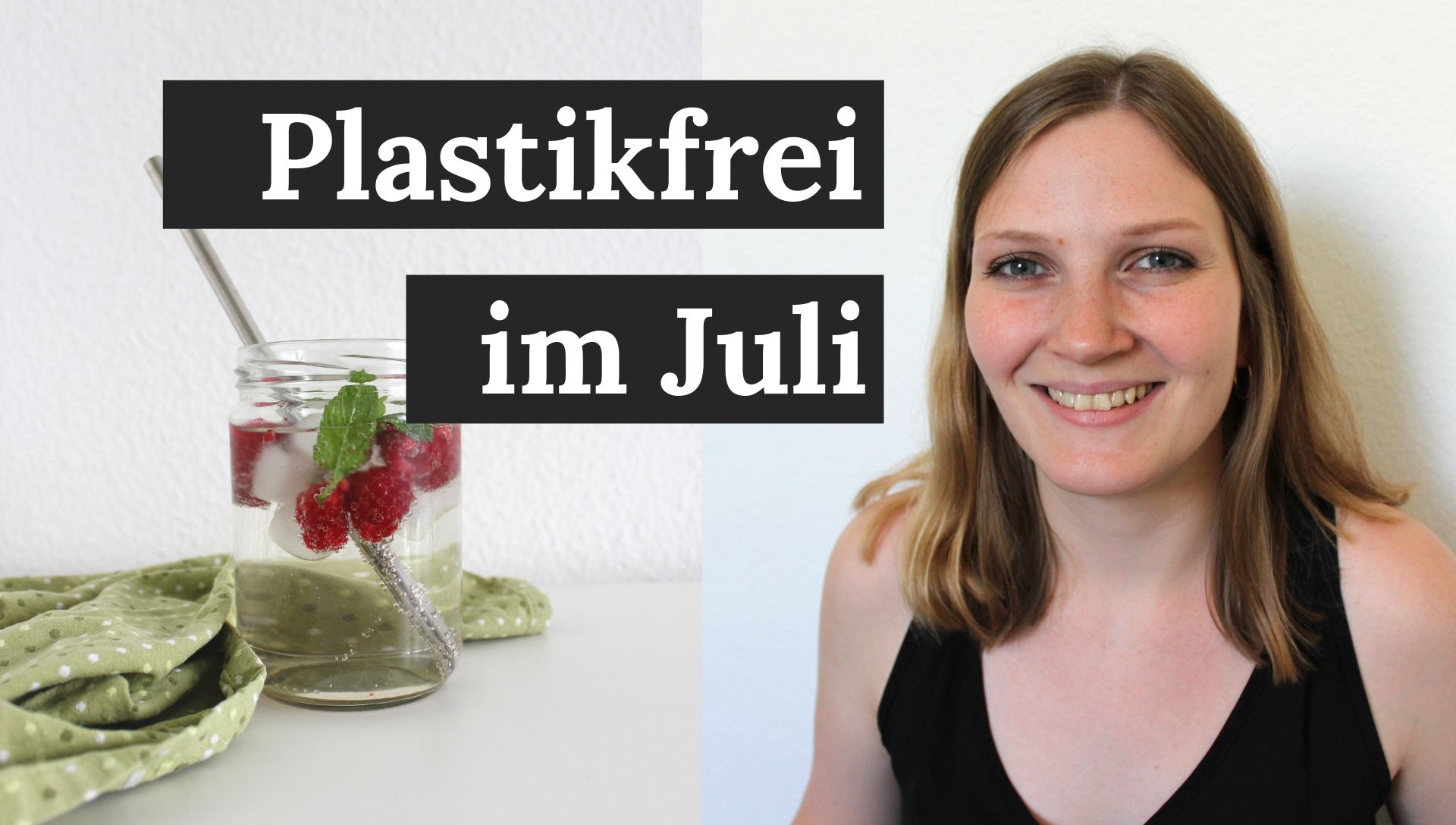 Video Cover zu Plastikfrei leben: Meine Challenges für Plastic Free July
