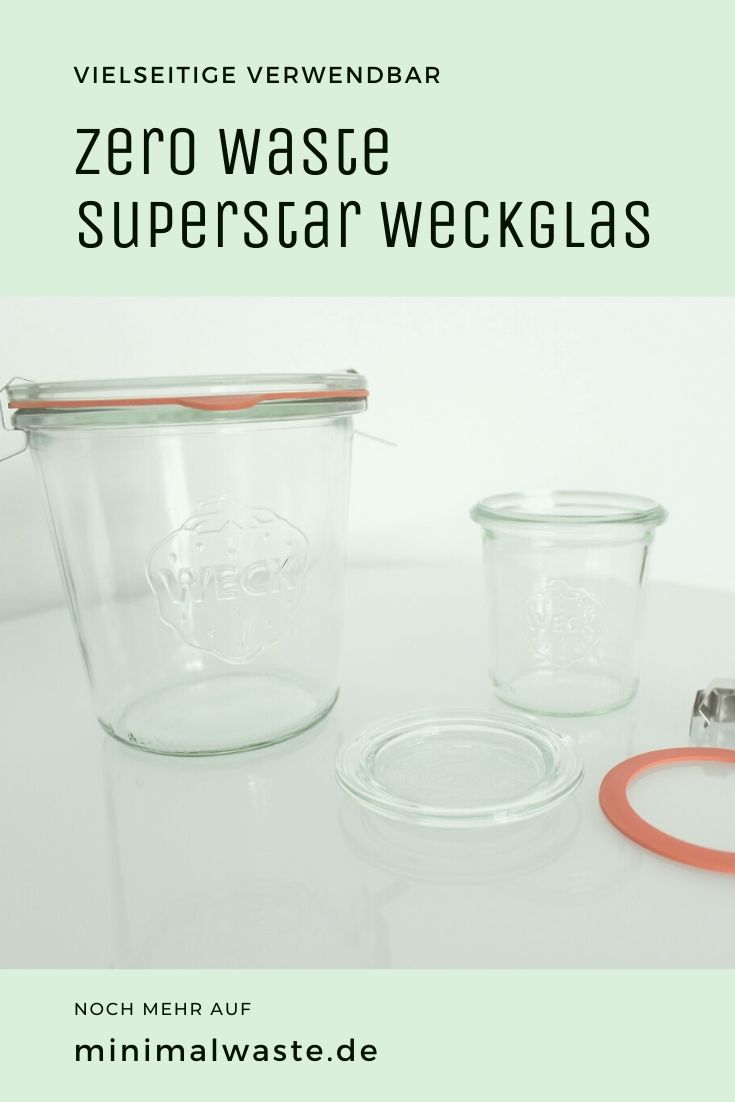 Pinterest Cover zu 'Der Zero Waste Superstar: Das Weckglas'