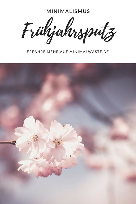 Pinterest Cover zu 'Frühjahrsputz - Ausmisten und Aufräumen für den Frühling'