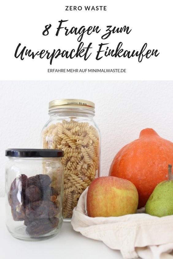 Pinterest Cover zu '8 Fragen zum Unverpackt Einkaufen'