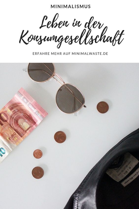 Pinterest Cover zu 'Warum leben wir in einer Konsum­gesellschaft?'