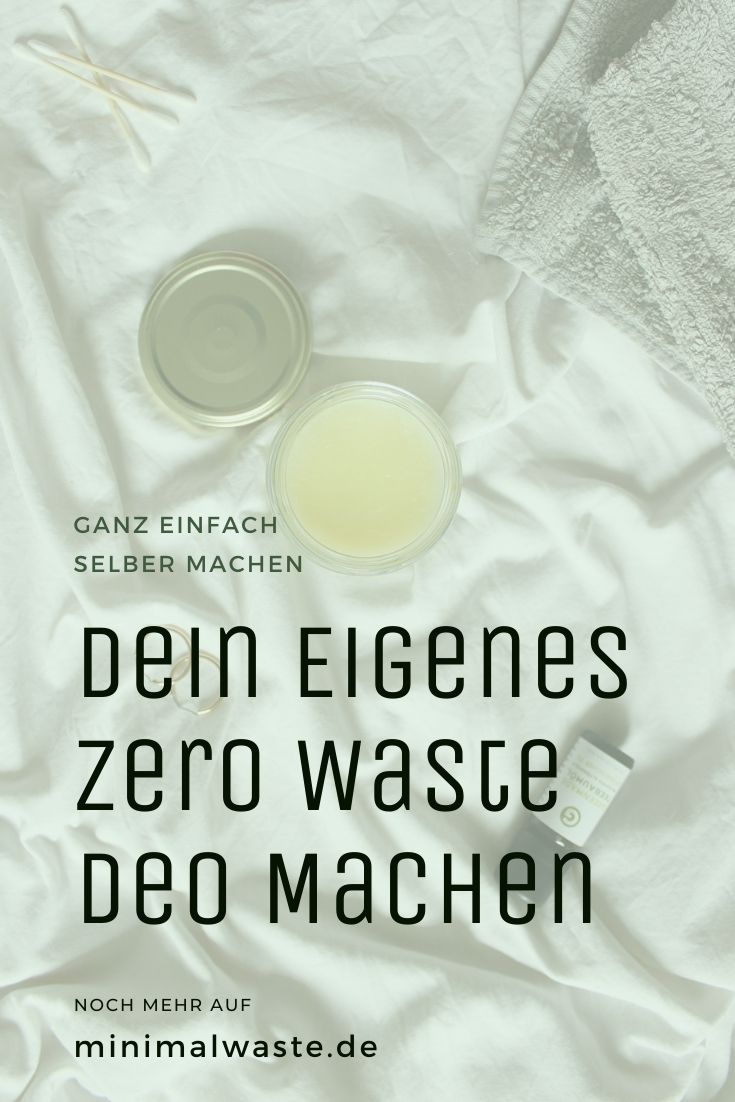 Pinterest Cover zu 'Zero Waste Deodorant: Deo einfach selber machen'