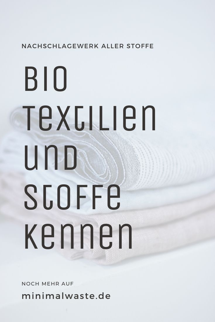 Pinterest Cover zu 'Nachhaltige Textilien: Öko- und Bio-Stoffe im Überblick'