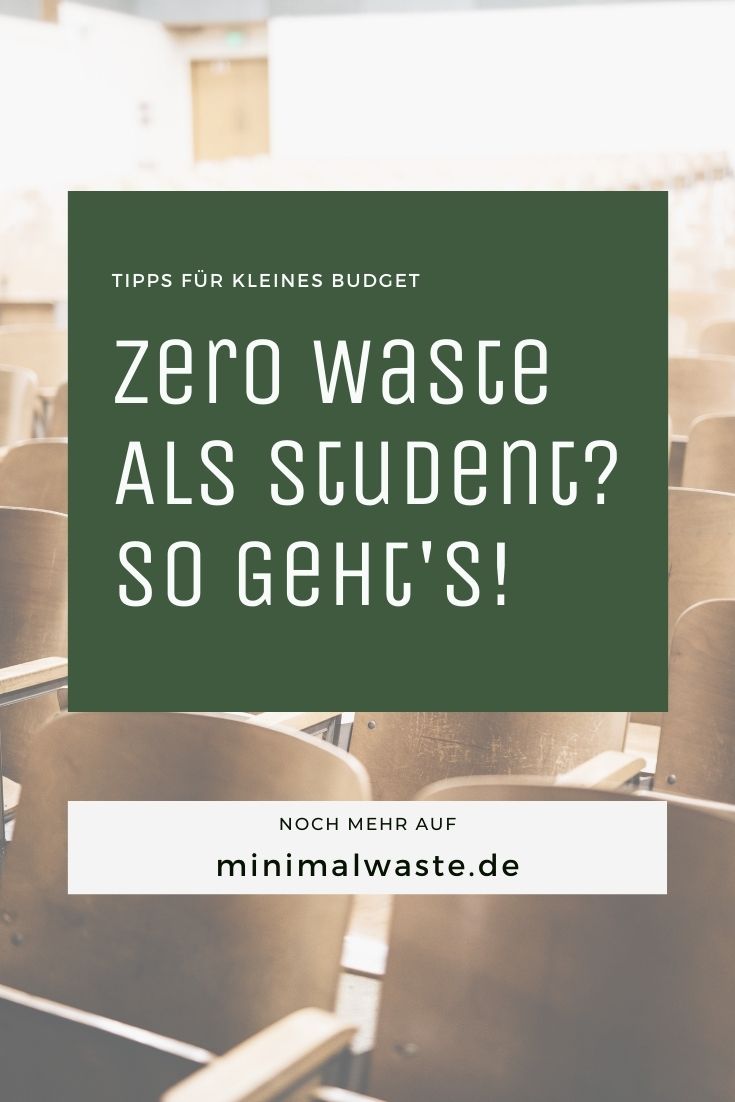 Pinterest Cover zu '39 Tipps für Zero Waste und Nachhaltigkeit als Student'